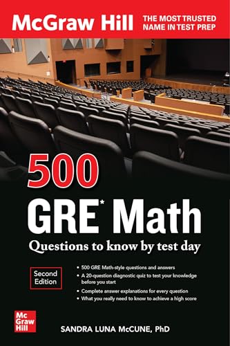 Stock image for 500 GRE Math Questions to Know by Test Day, Second Edition (Mcgraw Hill 500 Questions to Know by Test Day) for sale by Zoom Books Company