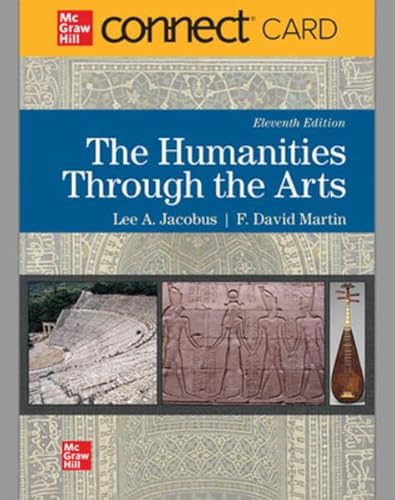 Stock image for Connect Access Card for Humanities through the Arts, 11th Edition [Printed Access Code] Lee Jacobus for sale by Bookseller909