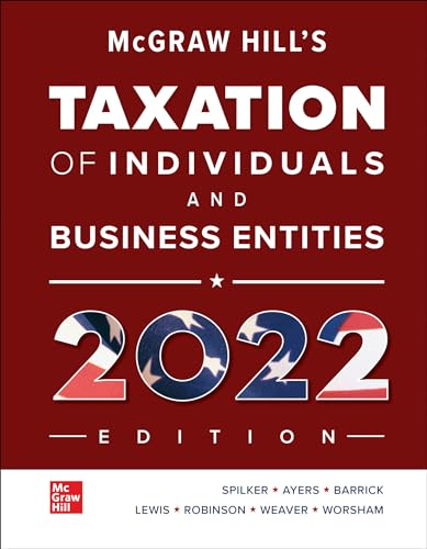 9781264368891: Loose Leaf for McGraw-Hill's Taxation of Individuals and Business Entities 2022 Edition