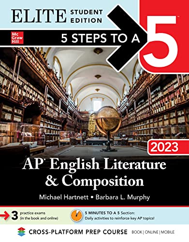 9781264432721: 5 Steps to a 5: AP English Literature and Composition 2023 Elite Student Edition: Elite Edition