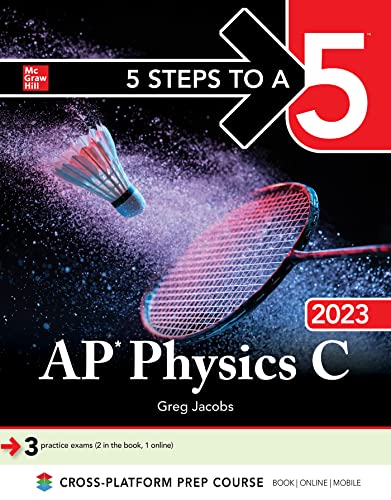 Stock image for 5 Steps to a 5: AP Physics C 2023 for sale by Better World Books