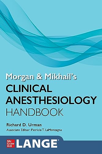 Stock image for Morgan &amp; Mikhail's Clinical Anesthesiology Handbook for sale by Blackwell's