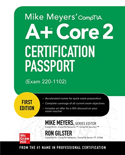 Beispielbild fr Mike Meyers' CompTIA A+ Core 2 Certification Passport (Exam 220-1102) (Mike Meyers' Certification Passport) zum Verkauf von Monster Bookshop