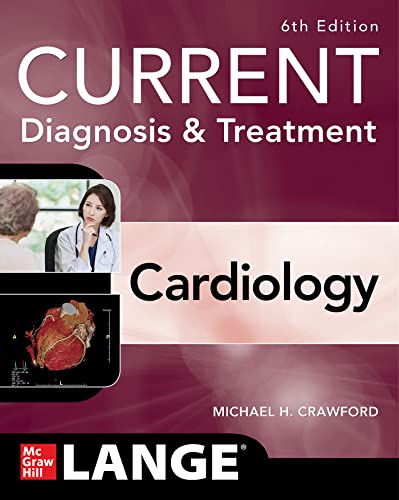 9781264643578: Current Diagnosis & Treatment Cardiology, Sixth Edition (Current Diagnosis and Treatment Cardiology)