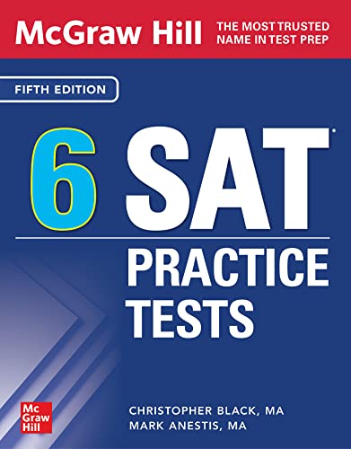 Beispielbild fr McGraw Hill 6 SAT Practice Tests, Fifth Edition zum Verkauf von Better World Books