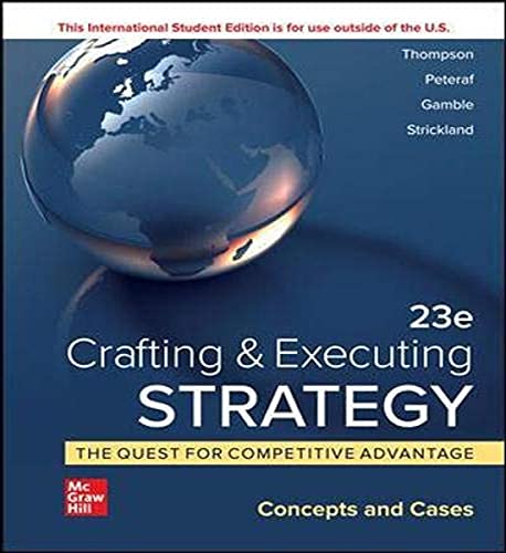 Beispielbild fr ISE Crafting & Executing Strategy: The Quest for Competitive Advantage: Concepts and Cases zum Verkauf von Revaluation Books