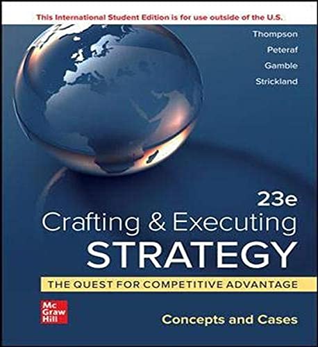 Stock image for ISE Crafting Executing Strategy: The Quest for Competitive Advantage: Concepts and Cases for sale by Shopbookaholic Inc