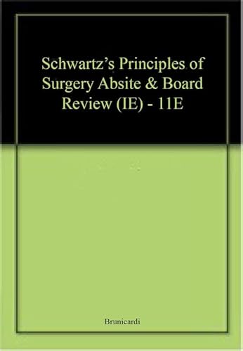 Stock image for Schwartz's Principles of Surgery Absite & Board Review (IE) for sale by Books Puddle