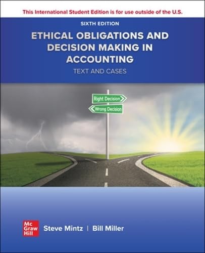 Imagen de archivo de ISE Ethical Obligations and Decision-Making in Accounting: Text and Cases a la venta por Monster Bookshop