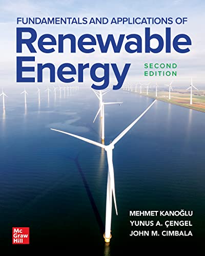 Beispielbild fr Fundamentals and Applications of Renewable Energy, Second Edition [Hardcover] Kanoglu, Mehmet; Cengel, Yunus and Cimbala, John zum Verkauf von Lakeside Books