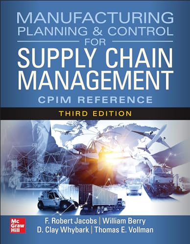 Stock image for Manufacturing Planning and Control for Supply Chain Management: The CPIM Reference, Third Edition for sale by Books Unplugged