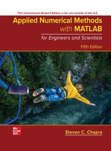Stock image for ISE Applied Numerical Methods with MATLAB for Engineers and Scientists for sale by GF Books, Inc.