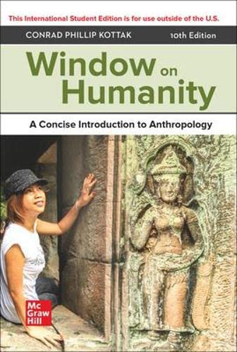 Stock image for ISE Window on Humanity: a ConcISE Introduction to General Anthropology for sale by Books Puddle