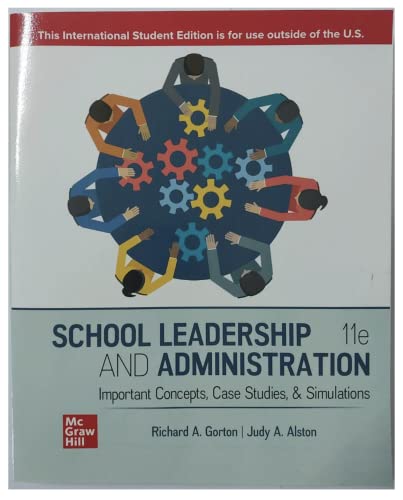 Stock image for School Leadership and Administration: Important Concepts Case Studies and Simulations ISE (Paperback) for sale by Grand Eagle Retail