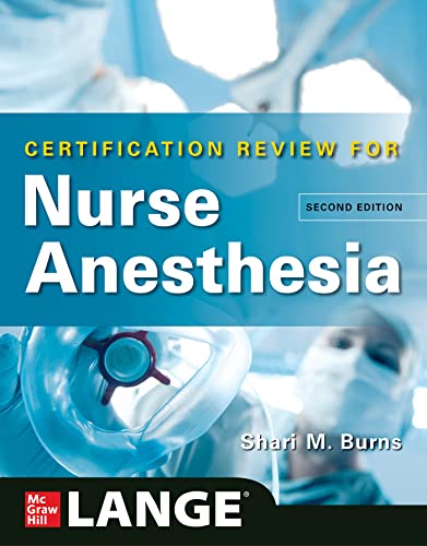 Beispielbild fr Lange Certification Review for Nurse Anesthesia, Second Edition zum Verkauf von AHA-BUCH GmbH