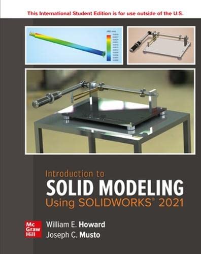9781265242633: Introduction to Solid Modeling Using SolidWorks 2021 ISE