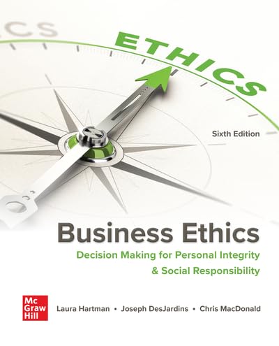 Imagen de archivo de Business Ethics: Decision Making for Personal Integrity & Social Responsibility a la venta por BooksRun