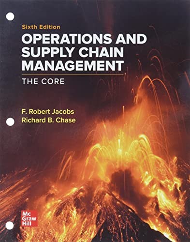 Stock image for Loose Leaf for Operations and Supply Chain Management: The Core for sale by A Team Books