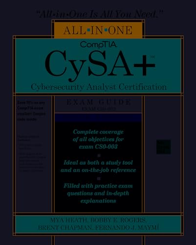 9781265452438: CompTIA CySA+ Cybersecurity Analyst Certification All-in-One Exam Guide, Third Edition (Exam CS0-003)