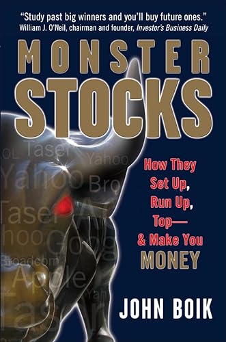 Stock image for Monster Stocks: How They Set Up, Run Up, Top and Make You Money for sale by GreatBookPrices