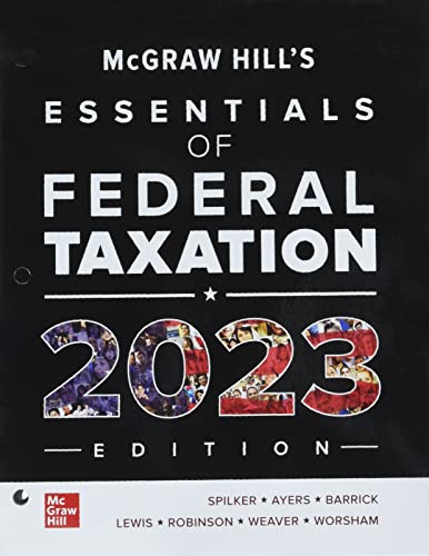 Beispielbild fr Loose Leaf for McGraw-Hill's Essentials of Federal Taxation 2023 Edition zum Verkauf von BooksRun