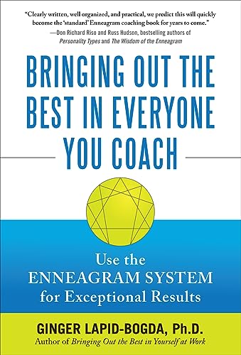 Stock image for Bringing Out the Best in Everyone You Coach for sale by GreatBookPrices