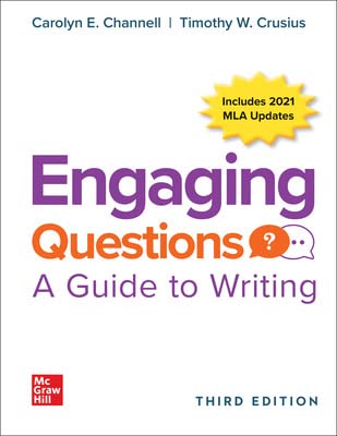 9781265802509: Engaging Questions: A Guide to Writing 3e 2021 MLA Update (3rd Edition)