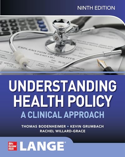 Imagen de archivo de Understanding Health Policy : A Clinical Approach a la venta por GreatBookPrices