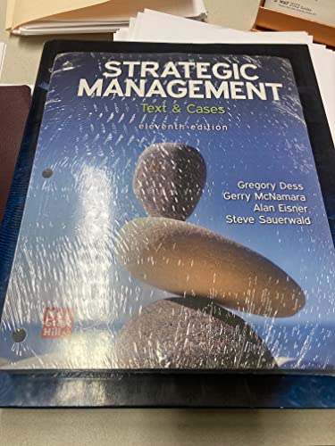 Beispielbild fr Loose Leaf for Strategic Management: Text and Cases zum Verkauf von BooksRun