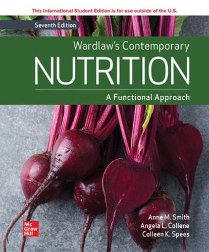 Imagen de archivo de ISE Wardlaw's Contemporary Nutrition: A Functional Approach a la venta por Revaluation Books