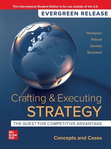 Beispielbild fr Crafting & Executing Strategy: The Quest for Competitive Advantage: Concepts and Cases: 2024 Release ISE zum Verkauf von Monster Bookshop