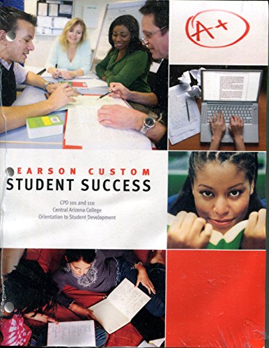 Beispielbild fr Student Success CPD 101 and 110 Pearson Custom Central Arizona College zum Verkauf von Bookmans