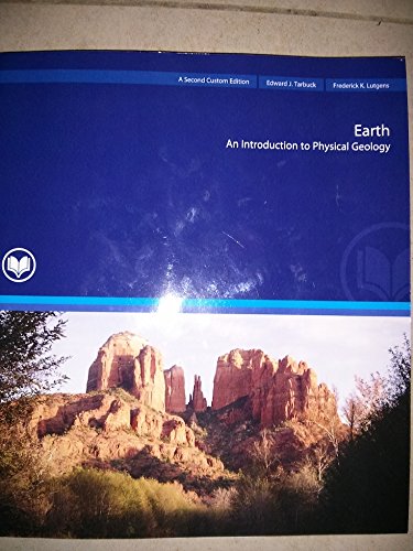 Imagen de archivo de Earth: An Introduction to Physical Geology (Second Custom Edition for Rio Salado College) a la venta por Bookmans