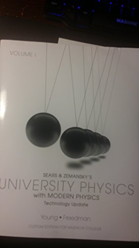 9781269218658: Sears & Zemansky's University Physics with Modern Physics (Custom for Valencia College)