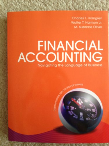 Imagen de archivo de Financial Accounting (College of Dupage custom edition with Access code) a la venta por HPB-Red