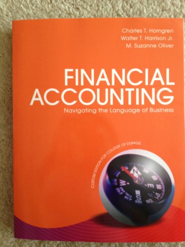 9781269221931: Financial Accounting (College of Dupage custom edition with Access code)