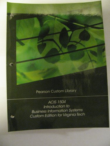 9781269239905: ACIS 1504: Introduction to Business Information Systems - Custom Edition for Virginia Tech