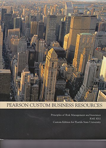 9781269244893: Principles of Risk Management and Insurance Custom