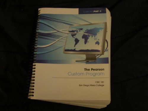 Stock image for Cisc 181 San Diego Mesa College 2013 the Pearson Custom Program for sale by Hawking Books