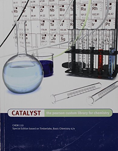 Imagen de archivo de Catalyst: The Pearson Custom Library for Chemistry a la venta por BooksRun