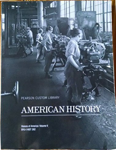 Imagen de archivo de American History--Visions of America: Vol 2 custom BYUI a la venta por HPB-Red