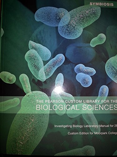 Beispielbild fr Moorpark Biology M02B Laboratory Manual- (SYMBIOSIS The Pearson Custom Library for the Biological Sciences) zum Verkauf von Books From California