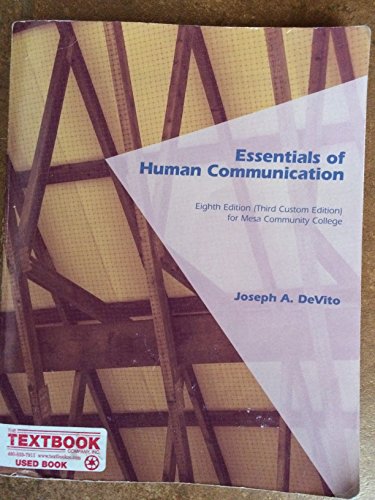 Imagen de archivo de Essentials of Human Communication (CUSTM) Mesa CC a la venta por -OnTimeBooks-