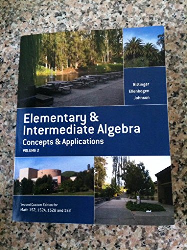Immagine dell'editore per Elementary & Intermediate Algebra (Volume 2) Concepts & Applications venduto da ThriftBooks-Dallas