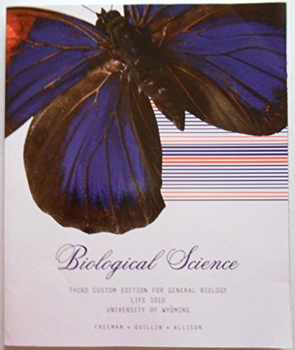 Beispielbild fr Biological Science - Third Custom Edition for General Biology - Life 1010 - University of Wyoming zum Verkauf von Decluttr