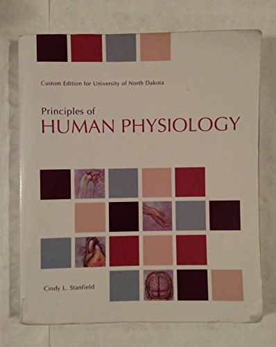 Stock image for Principles of Human Physiology--CUSTOM EDITION FOR UND for sale by BooksRun