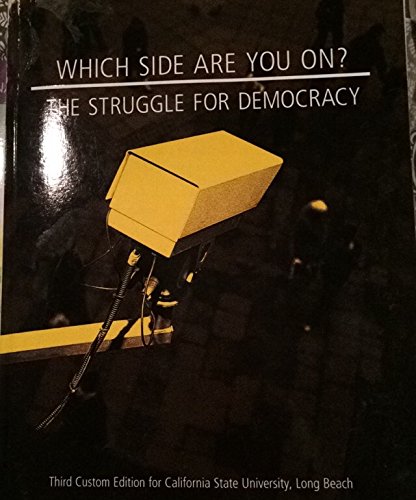 Imagen de archivo de Which Side Are You On? The Struggle for Democracy a la venta por Hawking Books
