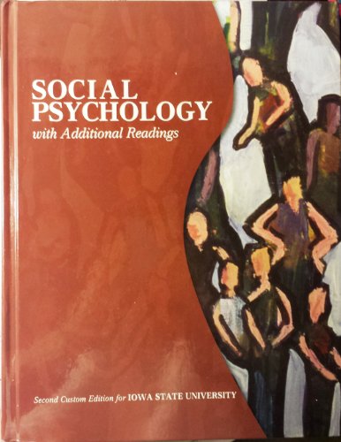 Beispielbild fr Social Psychology with Additional Readings (2nd Custom Edition for Iowa State University) zum Verkauf von Irish Booksellers