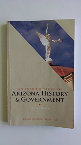 Stock image for INTRO.TO ARIZONA HISTORY+GOVT. for sale by Bookmans