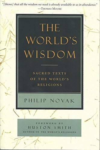 9781269365352: The World's Wisdom: Sacred Texts of the World's Re